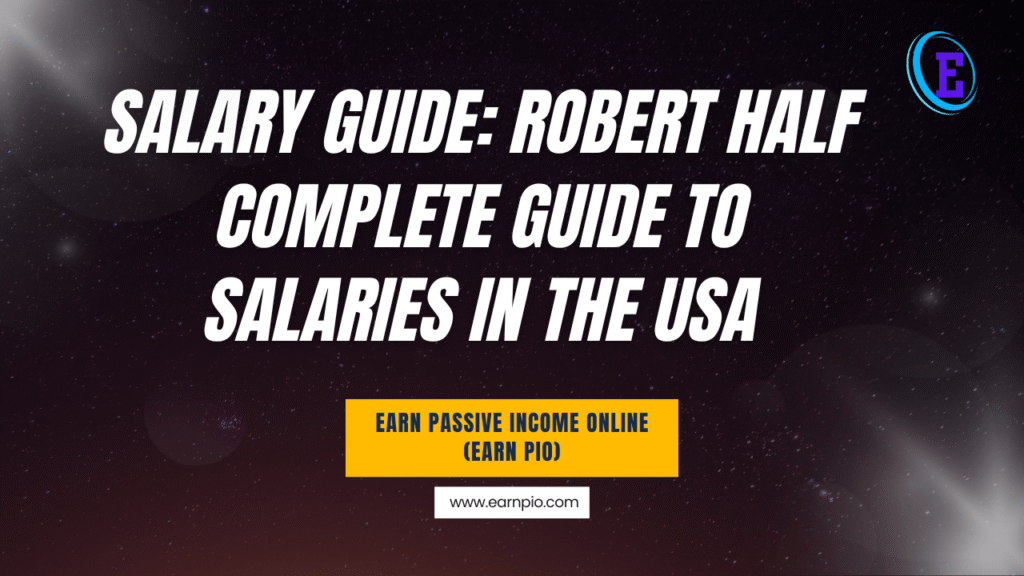 Salary Guide: Robert Half Complete Guide to Salaries in the USA
