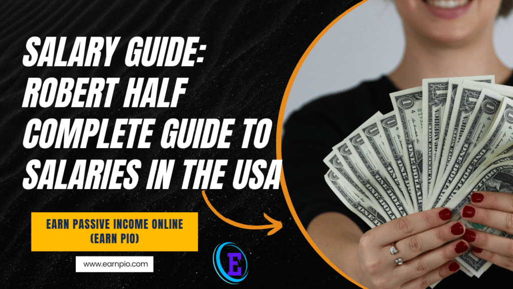 Salary Guide: Robert Half Complete Guide to Salaries in the USA